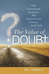 bokomslag The Value of Doubt