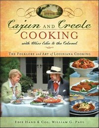 bokomslag Cajun and Creole Cooking with Miss Edie and the Colonel