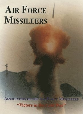 bokomslag Association of the Air Force Missileers
