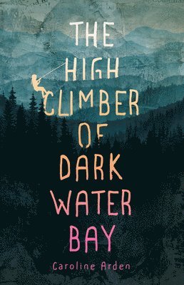High Climber of Dark Water Bay 1