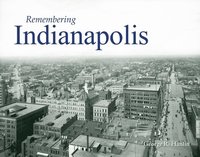 bokomslag Remembering Indianapolis