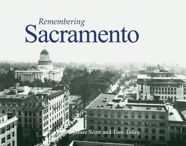bokomslag Remembering Sacramento