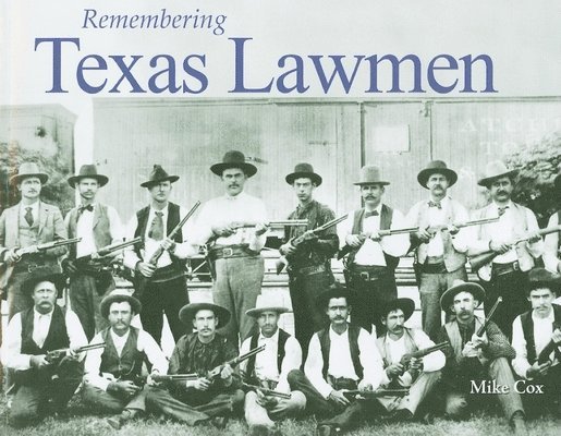 Remembering Texas Lawmen, Häftad