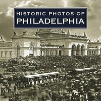 bokomslag Historic Photos of Philadelphia