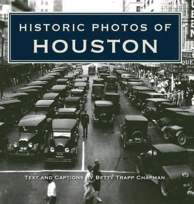 bokomslag Historic Photos of Houston