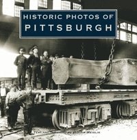bokomslag Historic Photos of Pittsburgh