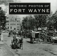 bokomslag Historic Photos of Fort Wayne