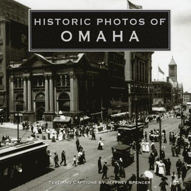 bokomslag Historic Photos of Omaha
