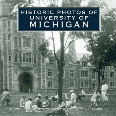 bokomslag Historic Photos of University of Michigan