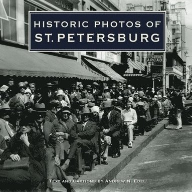 bokomslag Historic Photos of St. Petersburg