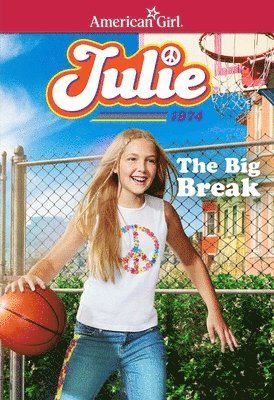 Julie: The Big Break 1