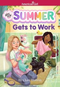 bokomslag Summer Gets to Work (American Girl Girl of the Year 2025)