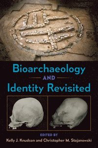 bokomslag Bioarchaeology and Identity Revisited