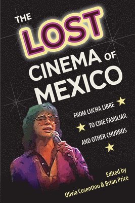 bokomslag Lost Cinema of Mexico
