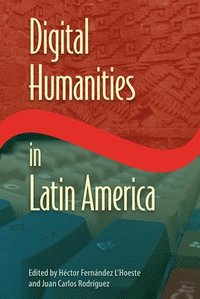 bokomslag Digital Humanities in Latin America