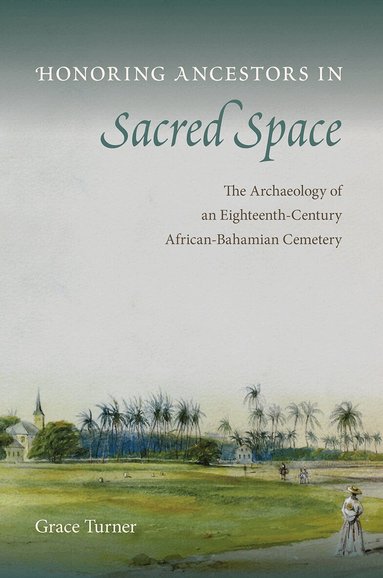 Grace Turner - Honoring Ancestors in Sacred Space, Häftad