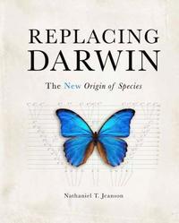 bokomslag Replacing Darwin: The New Origin of Species