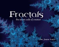 bokomslag Fractals: The Secret Code of Creation