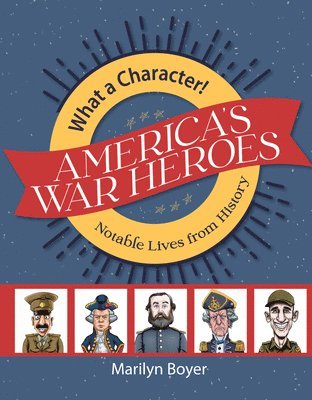 America's War Heroes 1