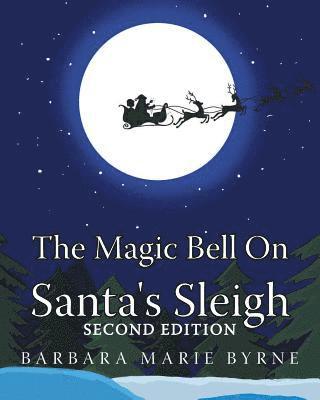 bokomslag The Magic Bell On Santa's Sleigh