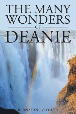 The Many Wonders of Deanie 1