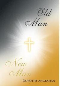 bokomslag Old Man-New Man