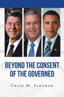 bokomslag Beyond the Consent of the Governed