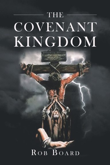 bokomslag Covenant Kingdom