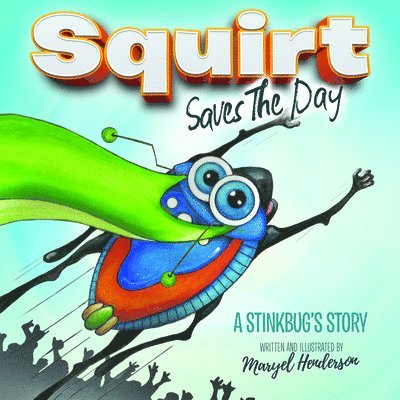 Squirt Saves The Day 1