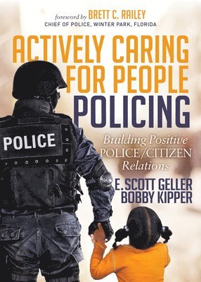 Actively Caring for People Policing 1