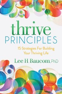 bokomslag Thrive Principles