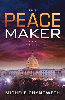 Michele Chynoweth - Peace Maker, Häftad