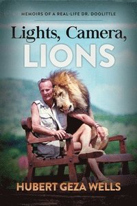 bokomslag Lights, Camera, Lions