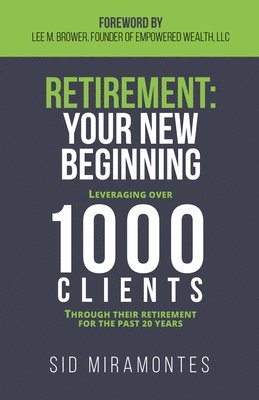 Retirement: Your New Beginning 1