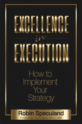Robin Speculand - Excellence in Execution, Häftad