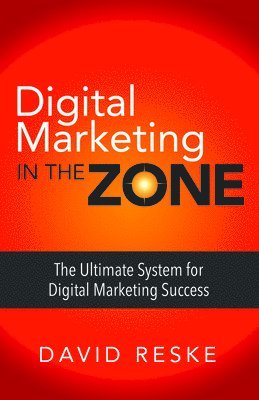 Digital Marketing in the Zone 1