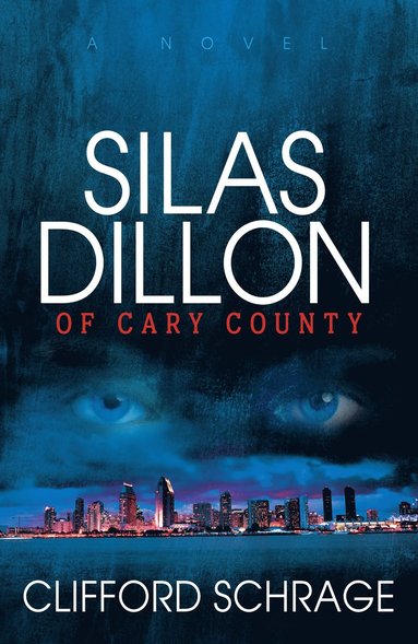 bokomslag Silas Dillon of Cary County