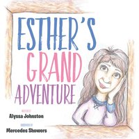 bokomslag Esthers Grand Adventure