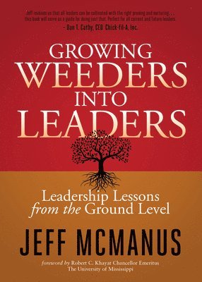 Growing Weeders Into Leaders 1