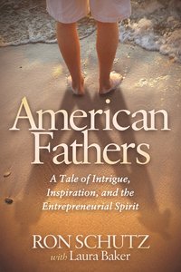 bokomslag American Fathers