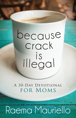 Because Crack is Illegal 1