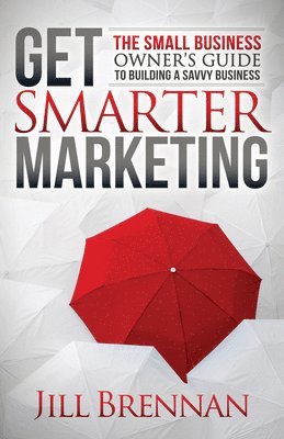 bokomslag Get Smarter Marketing