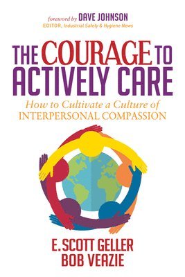 The Courage to Actively Care 1