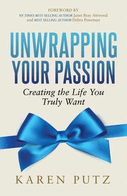 bokomslag Unwrapping Your Passion