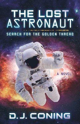 bokomslag Lost Astronaut