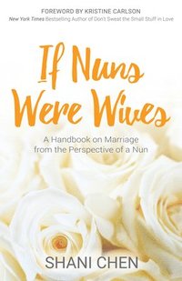 bokomslag If Nuns Were Wives