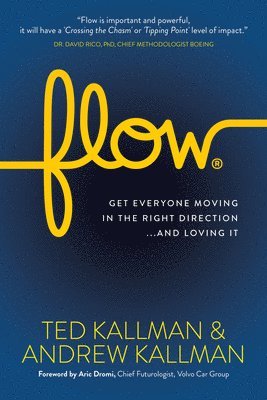 Ted Kallman, Andrew Kallman - Flow, Häftad