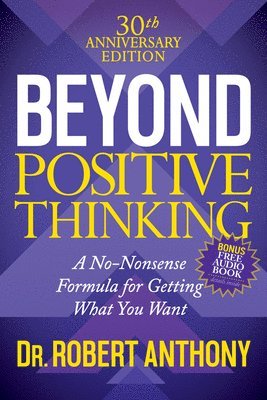 Beyond Positive Thinking 30th Anniversary Edition 1