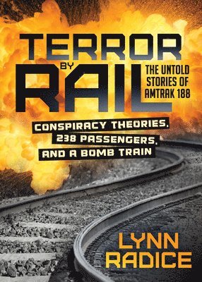 Terror by Rail 1