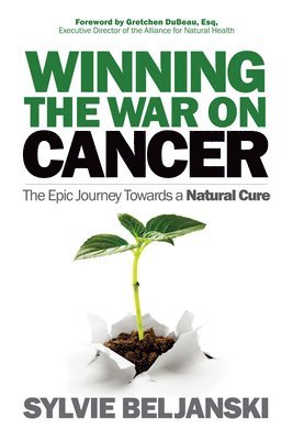 bokomslag Winning the War on Cancer
